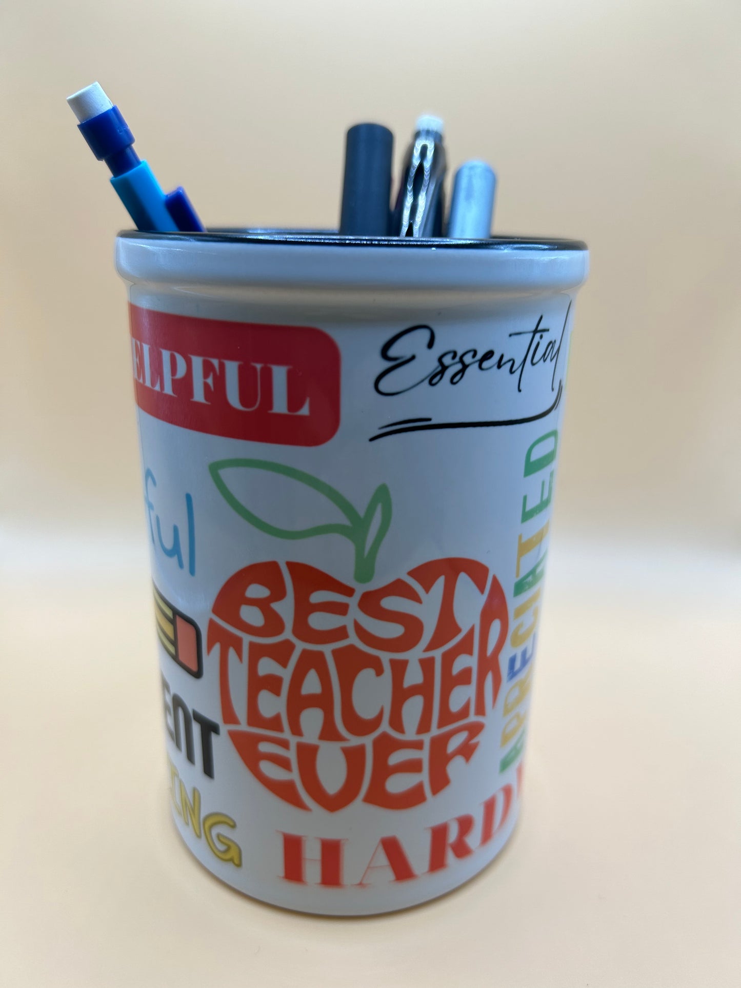 “Best Teacher Ever” Pencil Holder/Caddy